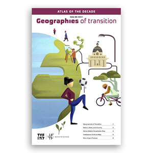 Geographies of Transition : Atlas of the Decade Travel Guide (Toolkit)