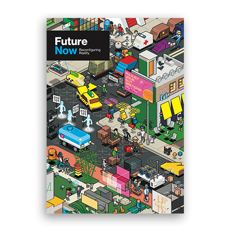 Future Now Magazine - Reconfiguring Reality