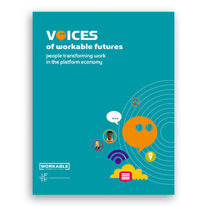 Voices of Workable Futures (Report)